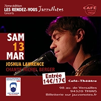 Joshua Lawrence - Concert du Samedi 13 Mars 2021